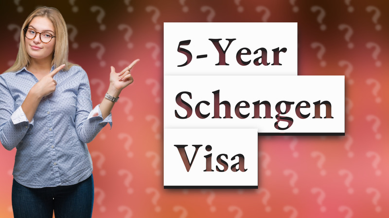 5-Year Schengen Visa