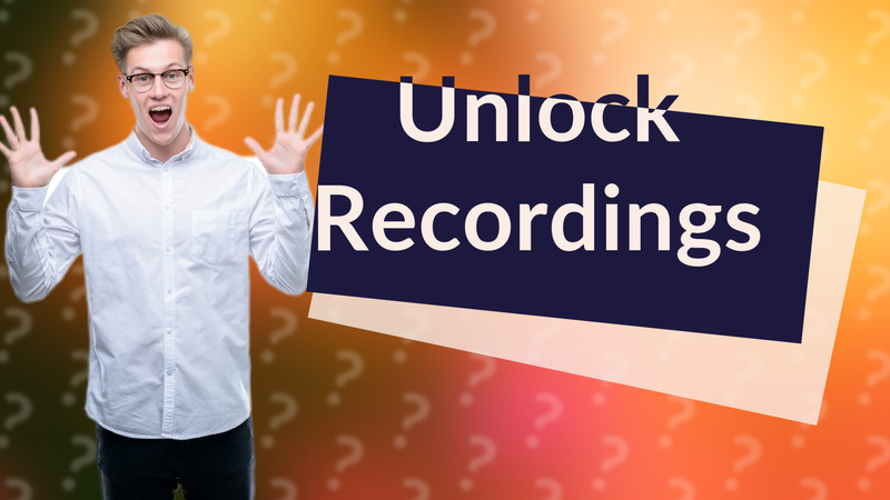 Unlock Recordings