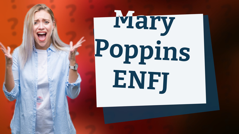 Mary Poppins ENFJ