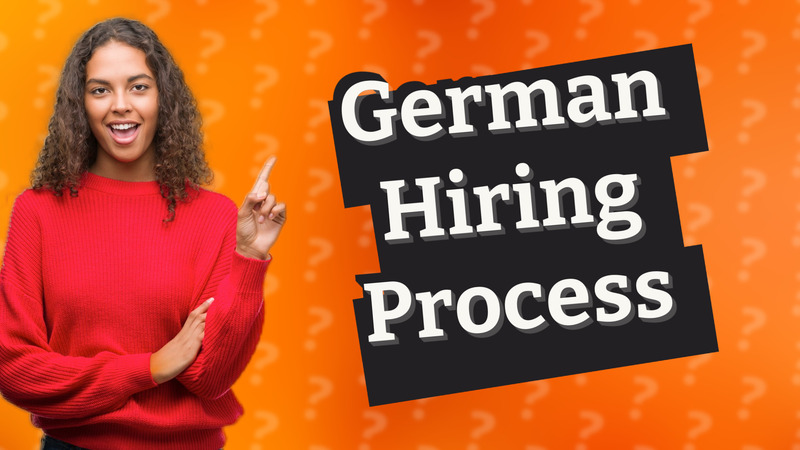 German Hiring Process