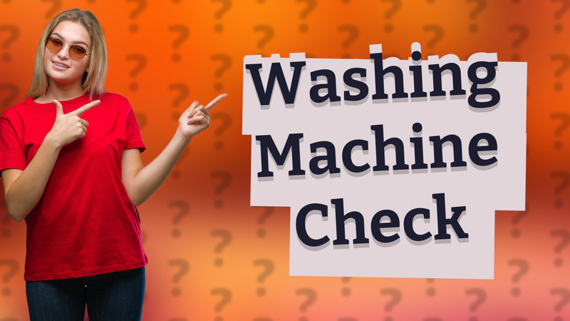 Washing Machine Check