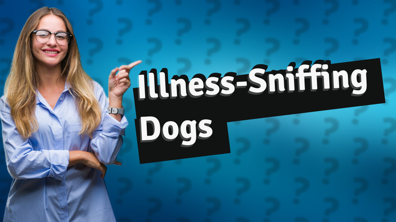 Illness-Sniffing Dogs