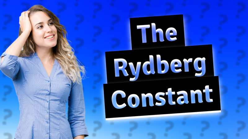 The Rydberg Constant