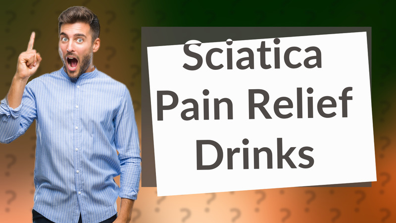 Sciatica Pain Relief Drinks