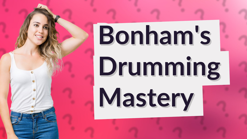 Bonham's Drumming Mastery