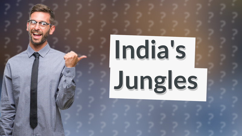 India's Jungles