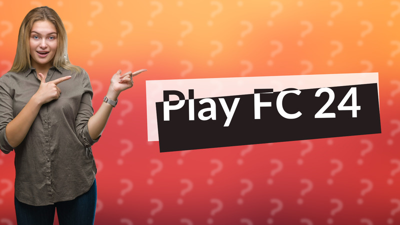 Play FC 24