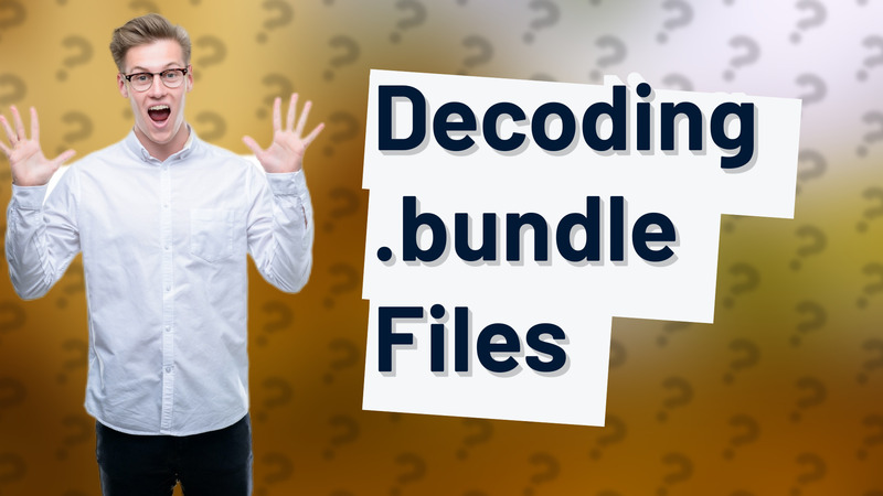 Decoding .bundle Files