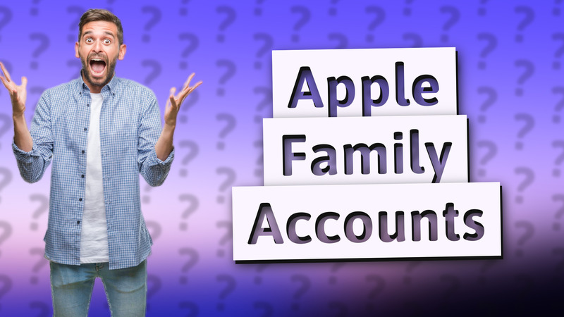 Apple Family Accounts