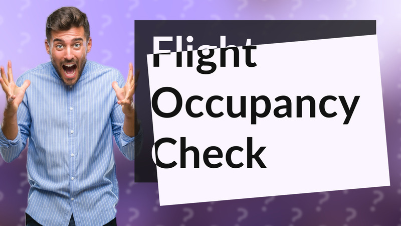 Flight Occupancy Check