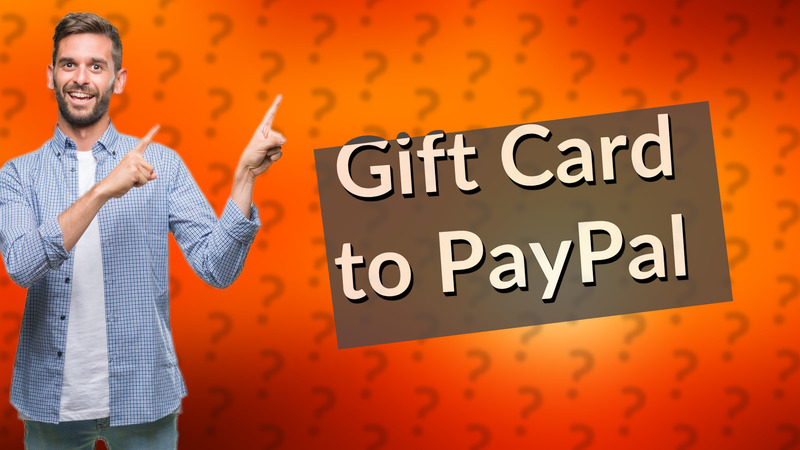 Gift Card to PayPal