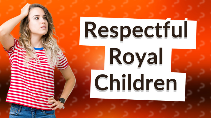 Respectful Royal Children