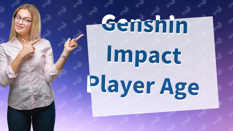 Genshin Impact Player Age