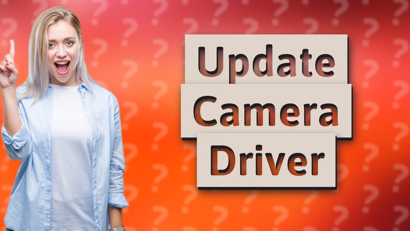 Update Camera Driver
