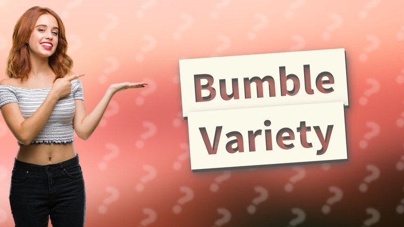 Bumble Variety