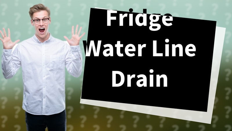 Fridge Water Line Drain