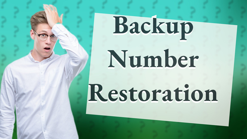 Backup Number Restoration