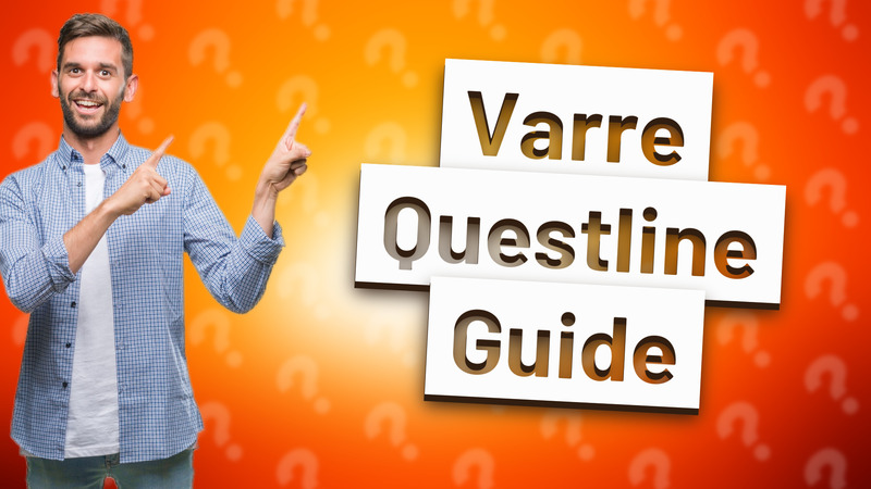 Varre Questline Guide