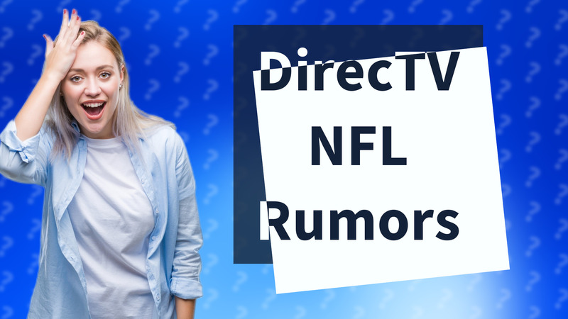 DirecTV NFL Rumors
