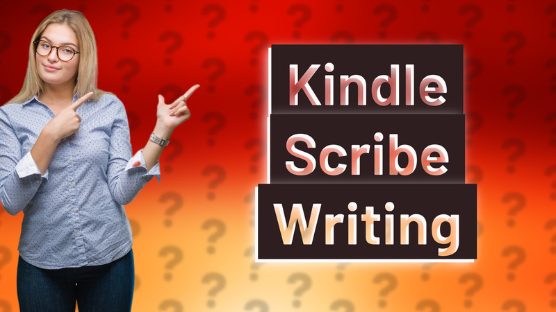 Kindle Scribe Writing