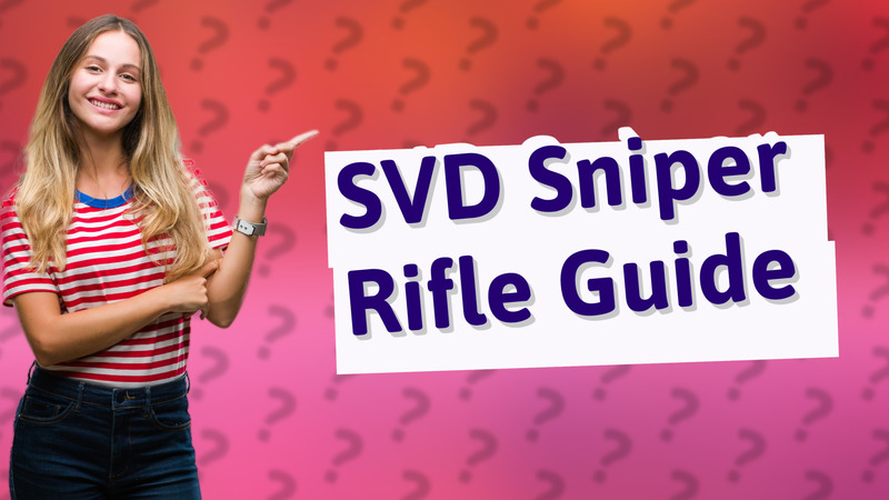 SVD Sniper Rifle Guide