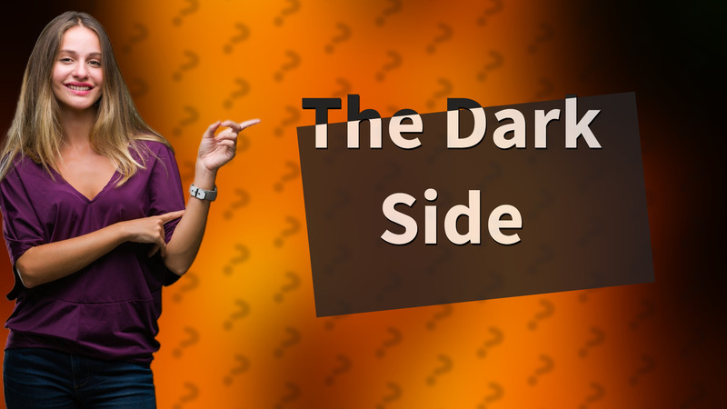 The Dark Side