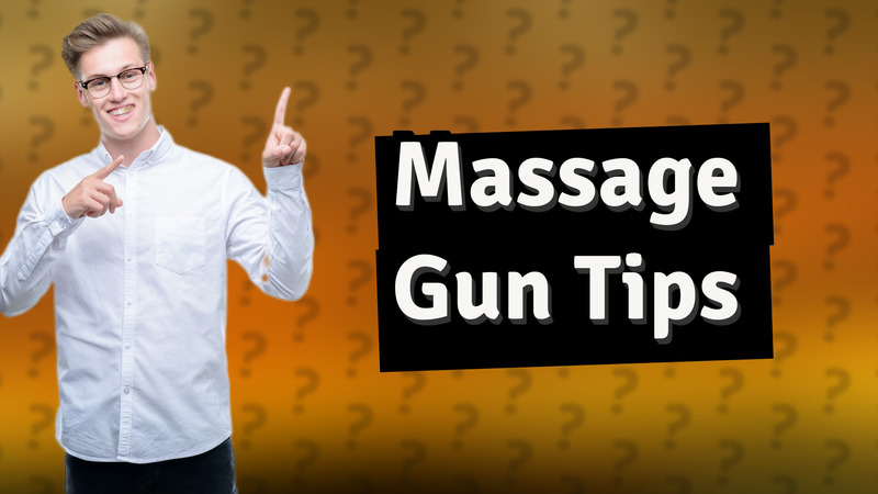 Massage Gun Tips