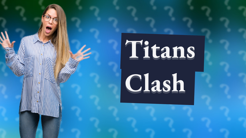 Titans Clash