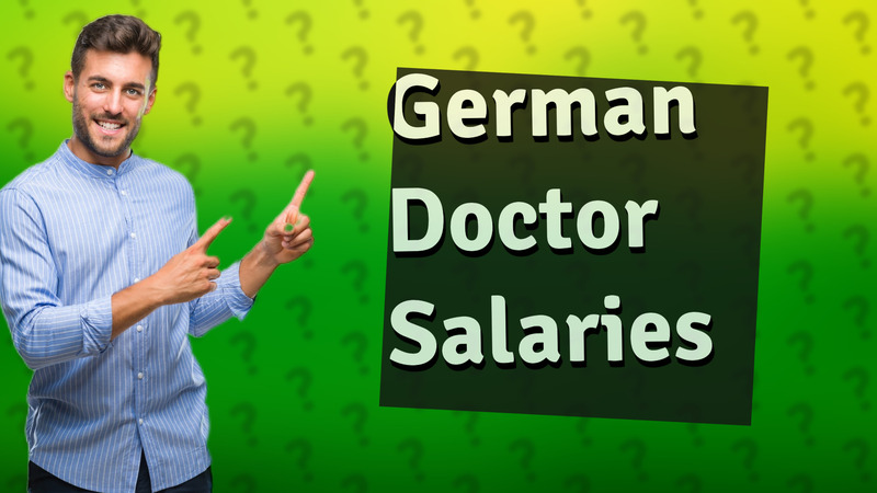German Doctor Salaries