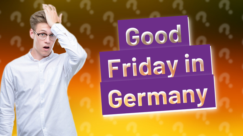 Good Friday in Germany