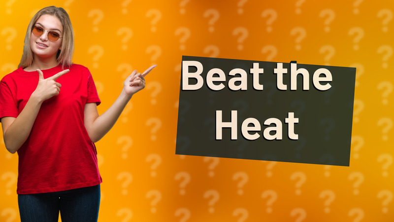 Beat the Heat