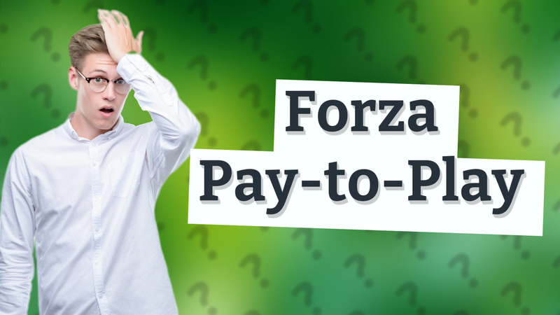 Forza Pay-to-Play