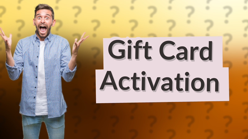 Gift Card Activation