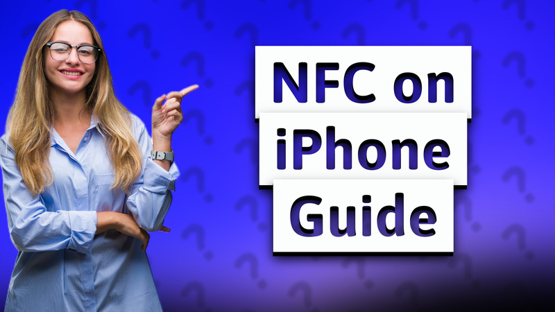 NFC on iPhone Guide