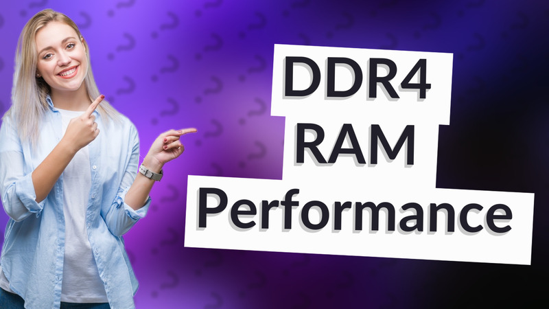 DDR4 RAM Performance