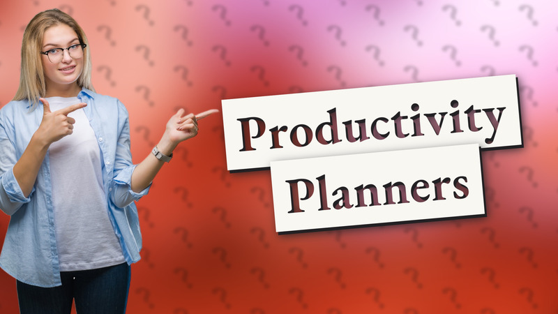 Productivity Planners