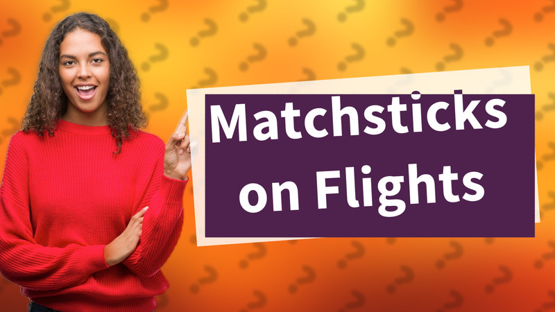 Matchsticks on Flights