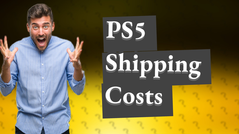 PS5 Shipping Costs