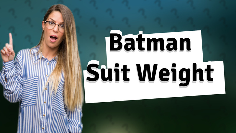 Batman Suit Weight