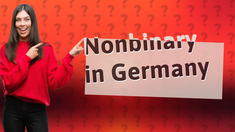 Nonbinary in Germany