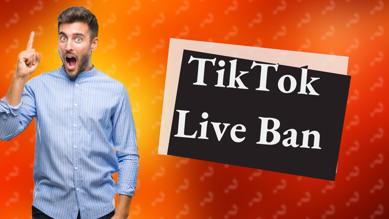 TikTok Live Ban