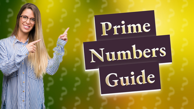 Prime Numbers Guide