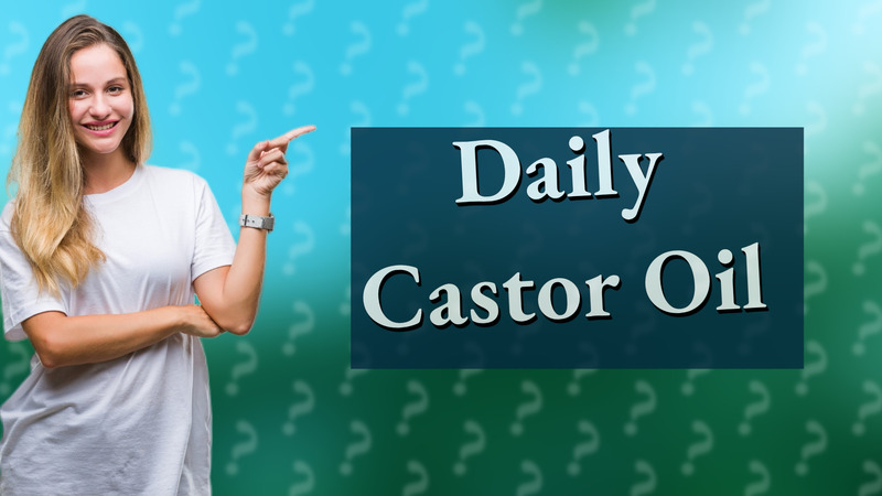 Daily Castor Oil
