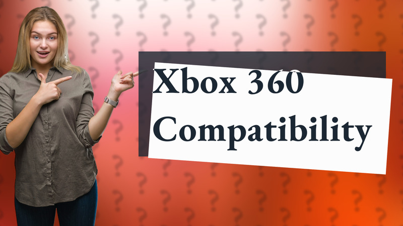 Xbox 360 Compatibility