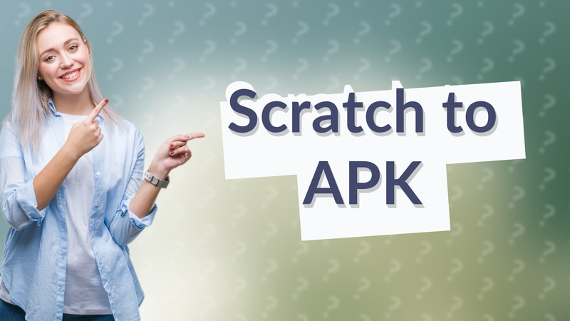 Scratch to APK