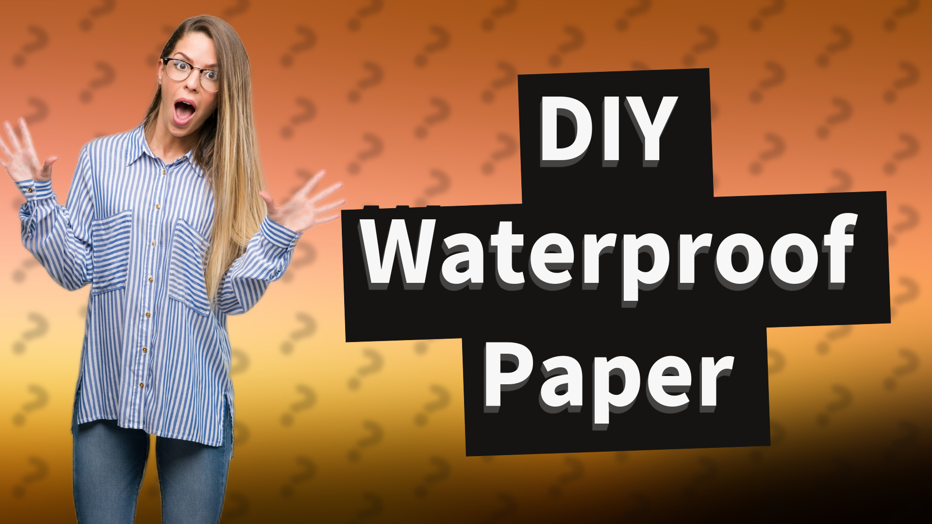 DIY Waterproof Paper