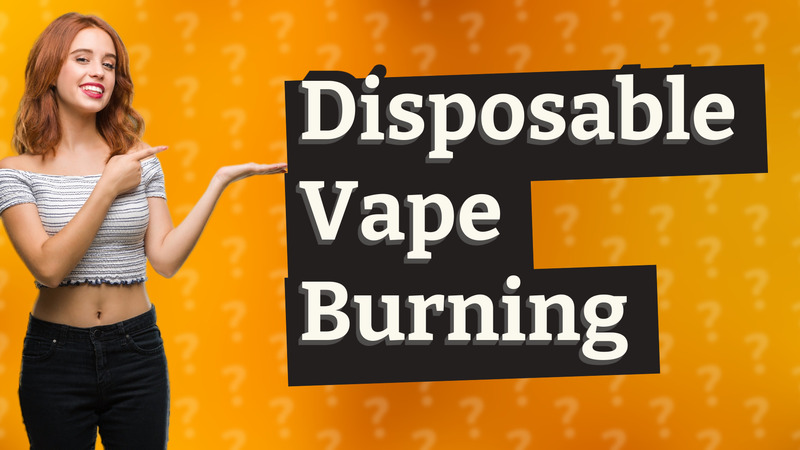 Disposable Vape Burning