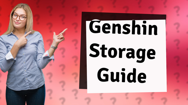 Genshin Storage Guide
