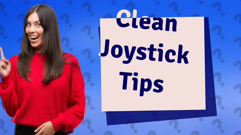 Clean Joystick Tips