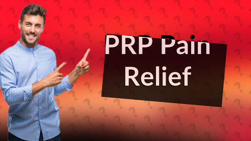 PRP Pain Relief